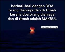 Doa Yg Teraniaya Akan Selalu Di Dngar Allah Doa Kekuatan Doa Motivasi