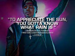 Tumblr Quotes And Sayings Bakedgoodz J Cole Quotes Rapper Quotes Rap Quotes