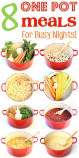 One Pot Meals Easy Quick Dinners For Busy Nights Add These New Dutch Oven Dinners To Your Menu This We Oven Recipes Healthy One Pot Meals Oven Recipes Dinner