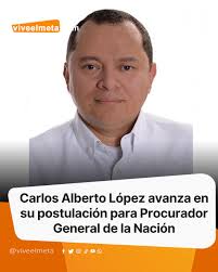 Carlos Alberto López, reconocido abogado llanero y actual contralor de  Villavicencio, ha superado el segundo filtro en su aspiración para  convertirse en Procurador General de la Nación. La Oficina de la Función
