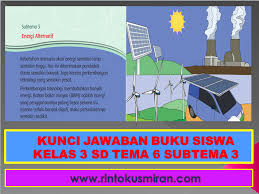 Kotoran hewan dapat diolah menjadi biogas. Rinto Kusmiran Kunci Jawaban Buku Siswa Kelas 3 Sd Tema 6 Subtema 3