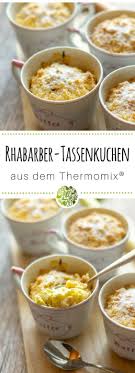 Rhabarber Quark Tassenkuchen Aus Dem Thermomix Rezept Tassen Kuchen Tassenkuchen Thermomix Kuchenrezepte