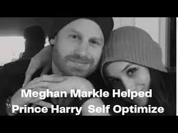 How Meghan Markle Helps Prince Harry To Self Optimize