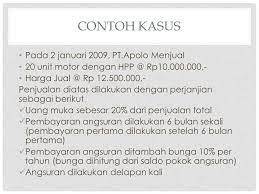 Akuntansi penjualan angsuran beserta contoh soal penjualan angsuran. Penjualan Angsuran Muhammad Hidayat Se Ak Ppt Download