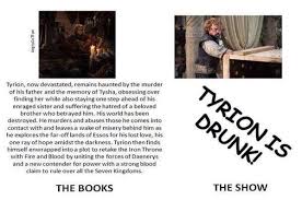 Game Of Thrones Book Vs Show Comparisons Game Of Thrones Books A Song Of Ice And Fire Game Of Thrones Funny