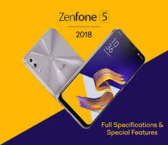 Here are the top 5 features we love on asus's latest flagship, the zenfone 8 5g. Asus Zenfone 5 2018 Full Specifications Special Features