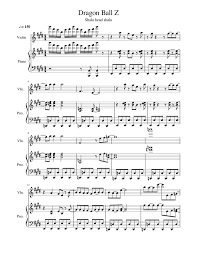 Dragon ball z intro picture. Dragon Ball Z Sheet Music For Piano Violin Solo Musescore Com