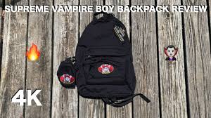 When pearl grows up, mr. Supreme Vampire Boy Backpack Review Youtube