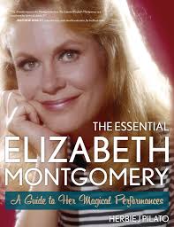 Herbie J Pilato's Books About Elizabeth Montgomery and Bewitched