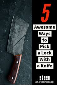 Maybe you would like to learn more about one of these? 5 Awesome Ways To Pick A Lock With A Knife Knife Lock Picking Tools Tension Wrench