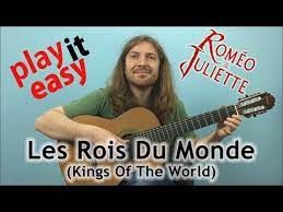 Romeo Et Juliette Les Rois Du Monde Los Reyes Del Mundo Guitar Youtube