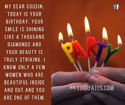 Your cousin is family, so they will always have your back and always be someone you love and trust. 100 Best Happy Birthday Wishes For Cousin With Images Yourfates