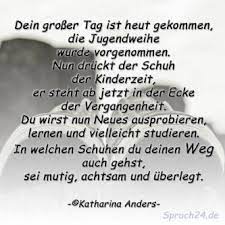 Auf diese art und weise fungiert er gewissermaßen als thematischer einstieg, überbringt sogleich eine gewisse botschaft und leitet fortan zum eigentlichen text über. Die 11 Besten Ideen Zu Spruche Zur Jugendweihe Spruche Zur Jugendweihe Spruche Jugendweihe