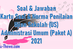Check spelling or type a new query. Soal Jawaban Ujian Sekolah Dasar Program Keahlian Akl Tahun 2021 Paket A Sinau Thewe Com