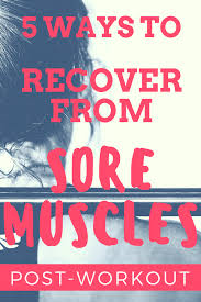 5 Ways To Recover From Muscle Soreness Or Doms Pole Fit Freedom Sore Muscles After Workout Workout Soreness Sore Muscles