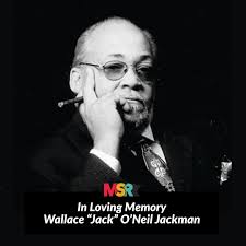 Honoring the Lasting Legacy of Wallace 'Jack' O'Neil Jackman