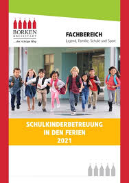 Übersicht der ferientermine im kalenderjahr 2021 in deutschland nach bundesland & ferienzeit (alle bundesländer). Betreuung Der Schulkinder In Den Ferien 2021 Family Guide Munsterland