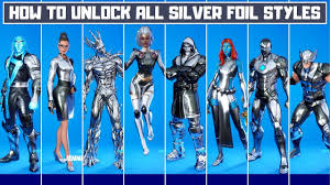 We'll be running through the very best items that you can both unlock straight away, and those that you'll. All Silver Foil Edit Styles In Fortnite How To Unlock Silver Foil Battle Pass Skins Season 4 Youtube