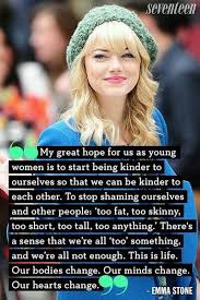 Emma Stone Quote About Body Love Self Acceptance Love Yourself Inspirational Quote Body Image Quotes Celebration Quotes Image Quotes