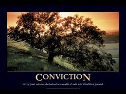 citation needed a history of convictions are called antecedents, known colloquially as previous in the united kingdom, and priors in the united states and australia. Quotes About Conviction 616 Quotes