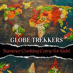 Globe Trekker Cooking Camp | Kids 10+