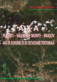 Time difference between valenii de munte and the capitals. Axa PloieÈ™ti VÄƒlenii De Munte BraÈ™ov AxÄƒ De Echilibru È™i De Dezvoltare TeritorialÄƒ Editura UniversitÄƒÈ›ii Din BucureÈ™ti