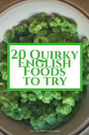 Traditional British Foods You Must Try British Food British Food Traditional English Food