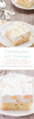 Fantakuchen Mit Schmand Backen Macht Glucklich Rezept Fantakuchen Rezept Fantakuchen Backen