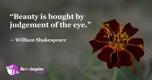 What Is The True Meaning Of Beauty Is In The Eye Of The Beholder In 2020 Meant To Be True Eyes