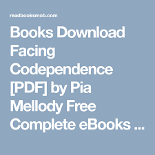 books download facing codependence pdf by pia mellody free