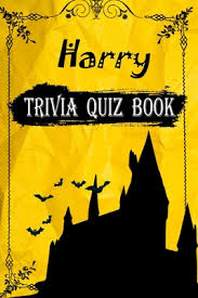 The trials of growing a business. Harry Trivia Quiz Book Harry Potter Questions And Answers For Your Virtual Pub Quiz Paperback Point Reyes Books