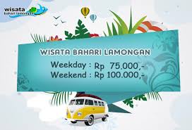Artinya, berbeda sesuai dengan kategori hari, jumlah, maupun usia. Wisata Bahari Lamongan Wisata Bahari Lamongan