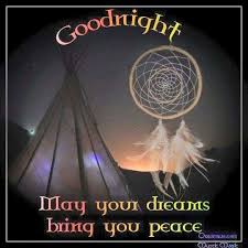 Pin By Angel Seeker On Greetings Native American Prayers Good Night Prayer Good Night Quotes