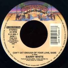 Tavares heaven must be missing an angel toppop. Barry White Can T Get Enough Of Your Love Babe You Re The First The Last My Everything Vinyl Discogs