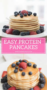 Easy Protein Pancakes Recipes Lifestyle Jennifer Maune Recipe Easy Protein Pancakes Recipes Protein Pancakes