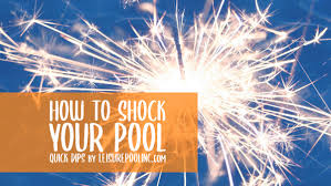Maybe you would like to learn more about one of these? How To Shock Superchlorinate Your Swimming Pool Pool Care 101