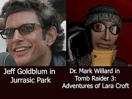Did any of you think the Dr. Willard character from Tomb Raider III: The  Adventures of Lara Croft resembled Jeff Goldblum? : r/TombRaider