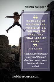 In addition, he founded wtbs, which pioneered the superstation concept in cable television. Leap Of Faith Quotes Ted Turner Quote Leap Of Faith Decision Making Quotes Leap Of Faith Quotes