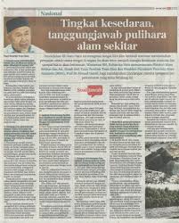 Antaranya tragedi highland tower, pos dipang, isu gua tempurung, pembuangan sisa toksik di sungai gatom di johor, isu pencemaran arsenik di loji rawatan air sungai ganda di gerik serta terbaru tragedi sungai kim kim fasa 1 dan fasa 2. Keratan Akhbar Tarikh 15 Mac 2021 Jabatan Alam Sekitar Facebook