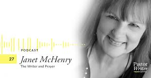 27. Janet McHenry — The Writer and Prayer