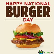 Posted To Fb 5 27 20 May 28 Happy National Hamburger Day To Celebrate National Hamburger Day Host A Backyard Barb National Burger Day Burger Smash Burger