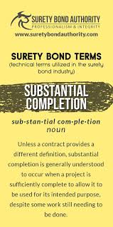 Get To Know What A Substantial Completion Is Glossary Bond Definitions