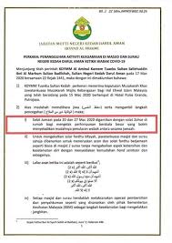 Tarikh kemaskini akhir:khamis 01 julai 2021. Kedah My Makluman Arahan Dan Tindakan Jabatan Mufti Negeri Kedah Penanguhan Aktiviti Keagamaan Di Masjid Dan Surau Seluruh Daerah Dan Kawasan Dalam Negeri Kedah Darul Aman Ketika Wabak Covid 19 Selaras Dengan Arahan Perintah