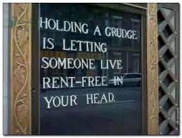 Is Someone Living Rent Free In Your Head Words To Live By Quotes Holding Grudges Inspirational Words
