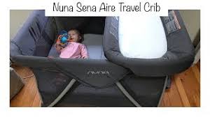 Thanks for visiting my channel to watch my review of the nuna sena aire! Nuna Sena Aire Travel Crib Tuesday Baby Product Reviews Youtube
