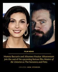 Morena Baccarin and Jóhannes Haukur Jóhannesson join the cast of the  upcoming feature film Masters of the Universe as The Sorceress and Fisto.