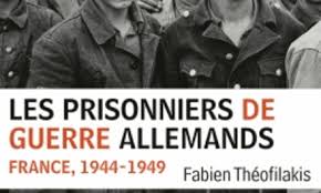 En guerre depuis deux jours déjà contre la russie, elle veut prévenir une attaque conjointe de la russie et de la france contre son. Les Prisonniers De Guerre Allemands France 1944 1949 La Cliotheque