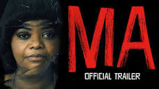 MA - Official Trailer - YouTube