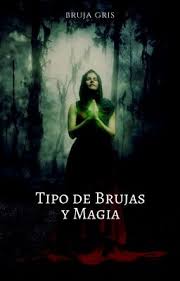 La magia de los cuatro elementos. Tipo De Brujas Y Magia Cual Es La Diferencia Entre Bruja De Seto Bruja De Cocina Y Bruja Verde Wattpad