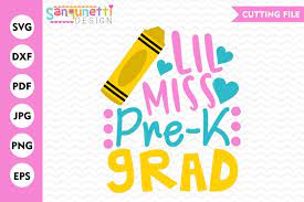 Download Free Lil Miss Pre K Grad Svg Graduation Svg Preschool Svg Crafter File Free Svg Files For Your Cricut Or Silhouette